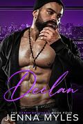 Declan: A Brash Brothers Billionaire Romance by Jenna Myles