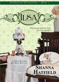 Ilsa by Shanna Hatfield