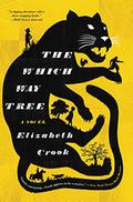 The Which Way Tree by Elizabeth Crook