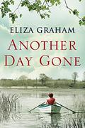 Another Day Gone by Eliza Graham