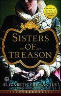Sisters of Treason (The Tudor Trilogy #2) by Elizabeth Fremantle