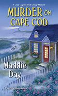 Murder on Cape Cod (Cozy Capers Book Group Mystery #1) by Maddie Day