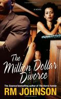 The Million Dollar Divorce by R.M. Johnson, Kevin R. Free