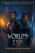 World's End (Magelands Eternal Siege #16) by Christopher Mitchell