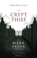The Crypt Thief (Hugo Marston #2) by Mark Pryor