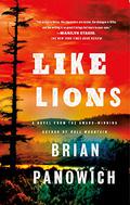 Like Lions (Bull Mountain #2) by Brian Panowich