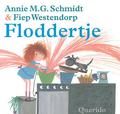 Floddertje (Floddertje #1-6) by Annie M.G. Schmidt