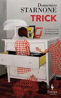 Trick by Domenico Starnone