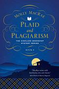 Plaid and Plagiarism (Highland Bookshop Mystery #1) by Molly MacRae