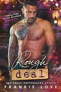 Rough Deal by Frankie Love