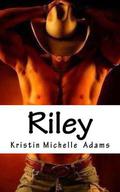 Riley (Temptations #3) by Kristin Michelle Adams