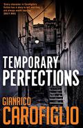 Temporary Perfections (Guido Guerrieri #4) by Gianrico Carofiglio