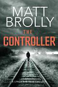 The Controller by Matt Brolly