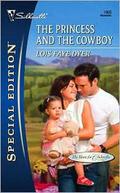 The Princess And The Cowboy (The Hunt for Cinderella #1) by Lois Faye Dyer
