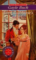 Lord Rathbone's Flirt by Gayle Buck
