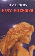 Easy Freedom (Cathy #2) by Liz Berry