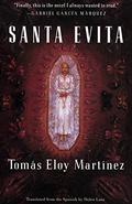 Santa Evita by Tomás Eloy Martínez