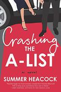 Crashing the A-List Lib/E by Summer Heacock