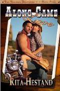 Along Came Love (Travers Brothers #4) by Rita Hestand