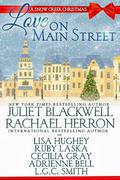 Love on Main Street by Cecilia Gray