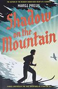 Shadow on the Mountain by Margi Preus