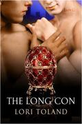 The Long Con (Dangerous Affairs #1) by Lori Toland