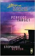 Perfect Target (Steeple Hill Love Inspired Suspense #142) by Stephanie Newton