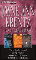 Jayne Ann Krentz Collection: Soft Focus, Lost and Found, and Smoke in Mirrors by Susie Breck