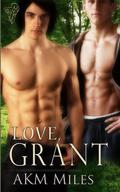 Love, Grant (Love #2) by A.K.M. Miles