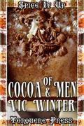 Of Cocoa and Men (Of Cocoa and Men #1) by Vic Winter