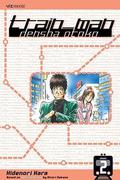 Train_Man: Densha Otoko, Vol. 2 (Train Man #2) by Hitori Nakano