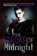 The Stroke of Midnight (The Sensor #2.6) by F.F. McCulligan