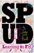 Spud: Learning to Fly by John van de Ruit
