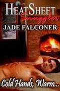 Cold Hands, Warm... by Jade Falconer