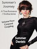 Summer's Journey: Volume Four - Corporal Coupling (Summer's Journey #4) by Summer Daniels