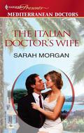 The Italian Doctor's Wife by Sarah Morgan