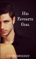 His Favorite Girl (YFG Series #2) by Steph Sweeney