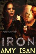 Iron (Ruin Outlaws MC #3) by Amy Isan
