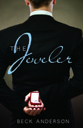 The Jeweler by Beck Anderson