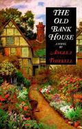The Old Bank House (Barsetshire #18) by Angela Thirkell