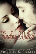 Finding Willow (Freedom #0.5) by Michelle K. Pickett