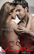 Desire (The Desire Series #1) by Ava Alexia