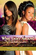What Goes Around (Hotlanta #3) by Mitzi Miller