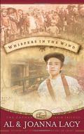 Whispers in the Wind (The Orphan Trains Trilogy #3) by Al Lacy