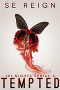 Tempted (101 Nights #4) by S.E. Reign