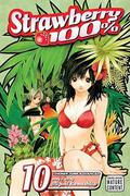 Strawberry 100% 10 (Ichigo 100% #10) by Mizuki Kawashita