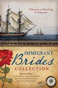 The Immigrant Brides Collection (Barbour Bride Collections) by Sally Laity