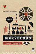 Marvelous (The Books of Marvella #1) by Travis Thrasher