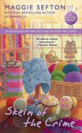Skein of the Crime (A Knitting Mystery #8) by Maggie Sefton