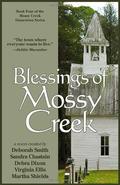 Blessings of Mossy Creek (Mossy Creek #4) by Virginia Ellis